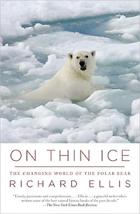 On Thin Ice: the Changing World of Polar Bear