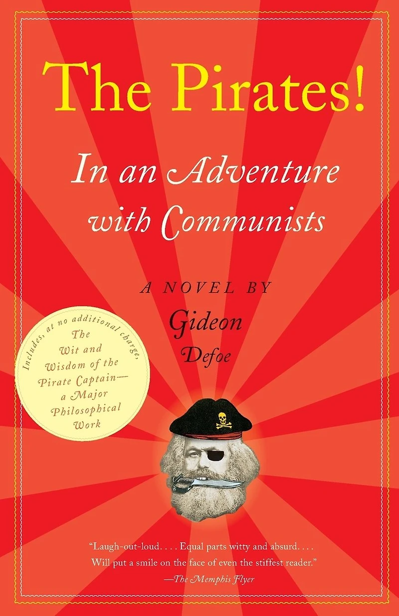 The Pirates! an Adventure with Communists: A Novel