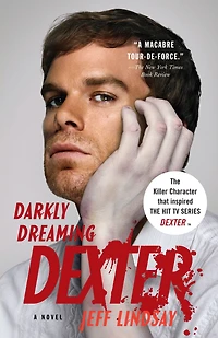 Darkly Dreaming Dexter (Dexter Series #1)