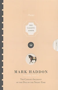 the Talking Horse and Sad Girl Village Under Sea: Poems