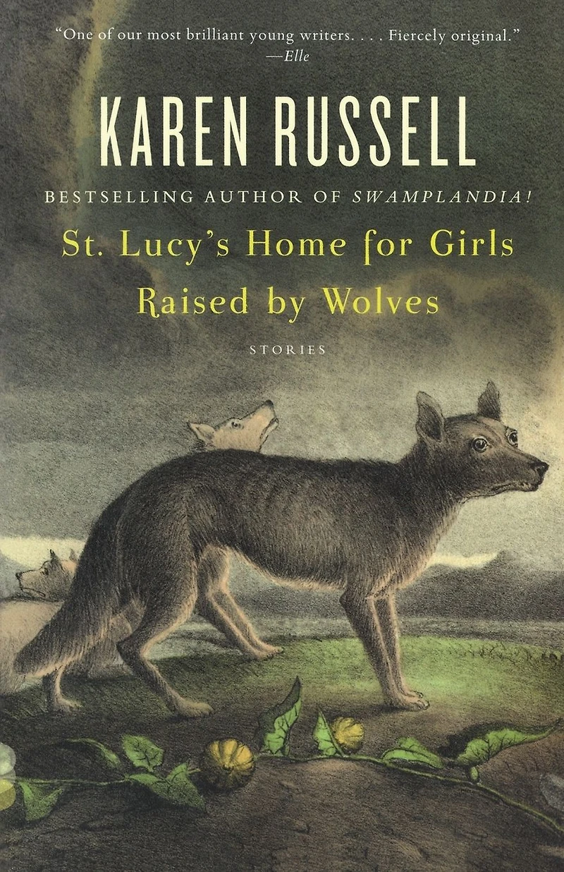 St. Lucy's Home for Girls Raised by Wolves