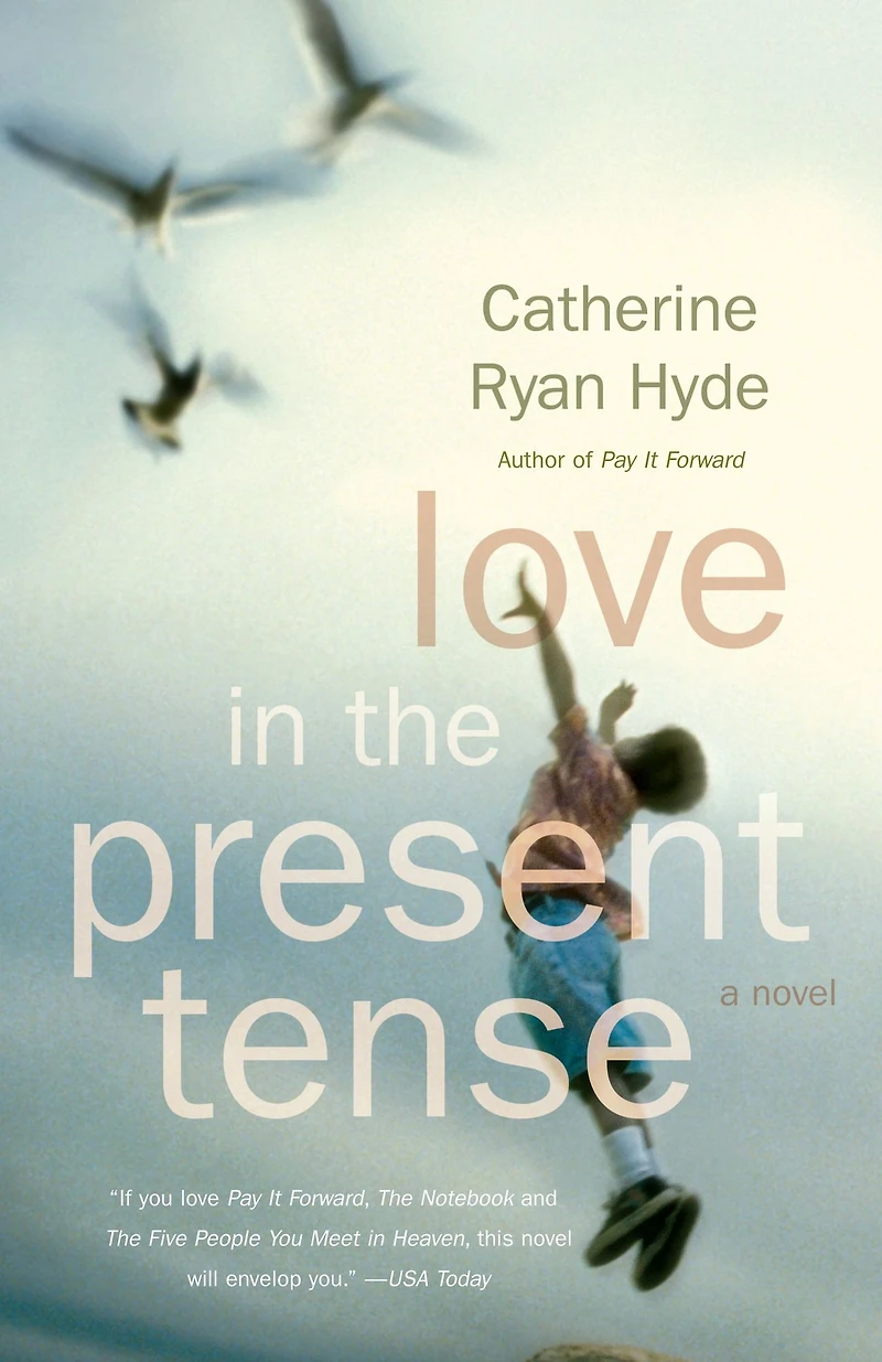 Love the Present Tense