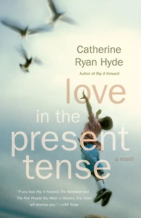 Love the Present Tense