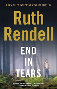 End Tears (Chief Inspector Wexford Series #20)