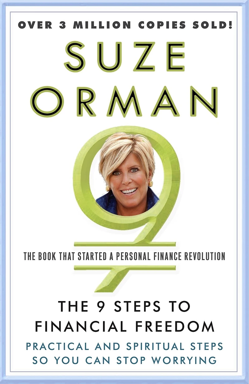 The 9 Steps to Financial Freedom: Practical and Spiritual So You Can Stop Worrying