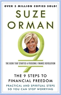 The 9 Steps to Financial Freedom: Practical and Spiritual So You Can Stop Worrying