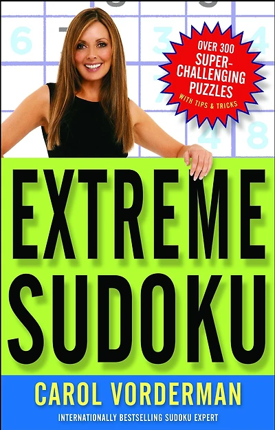 Extreme Sudoku: Over 300 Super-Challenging Puzzles with Tips & Tricks