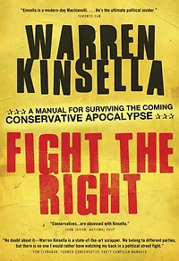 Fight the Right: A Manual for Surviving Coming Conservative Apocalypse
