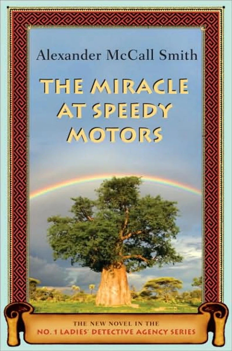 The Miracle at Speedy Motors (No. 1 Ladies' Detective Agency Series #9)