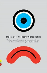 The Sheriff of Yrnameer: A Novel