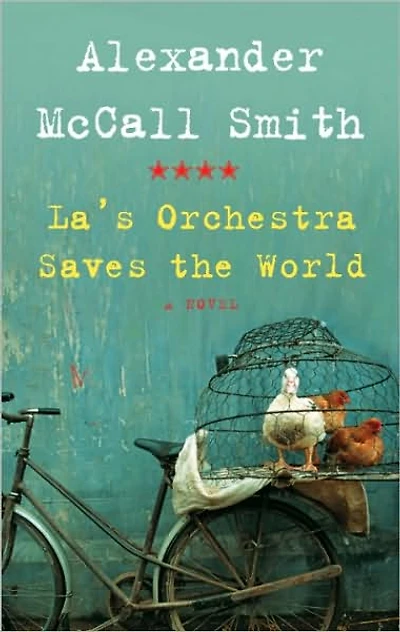 La's Orchestra Saves the World: A Novel