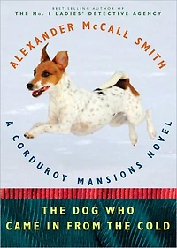 the Dog Who Came from Cold (Corduroy Mansions Series #2)