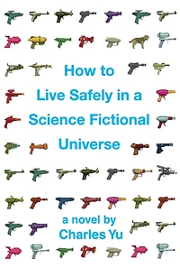 How to Live Safely a Science Fictional Universe