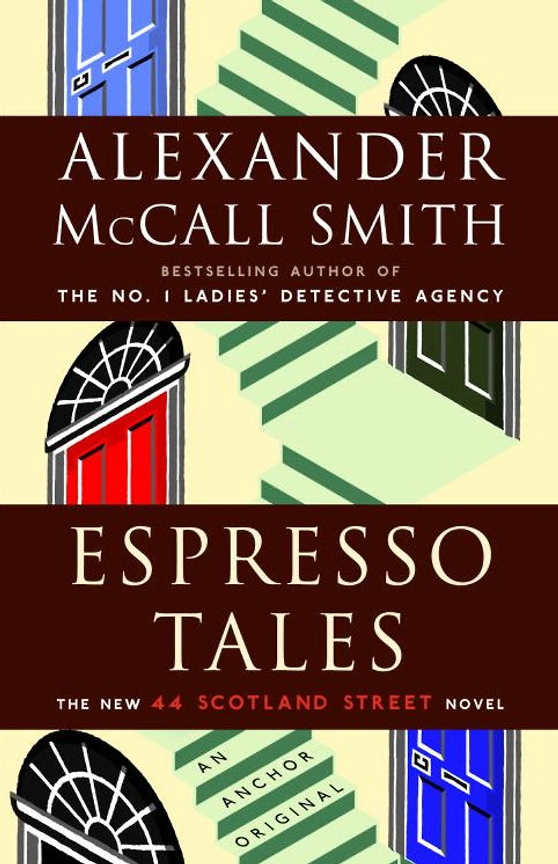 Espresso Tales (44 Scotland Street Series #2)