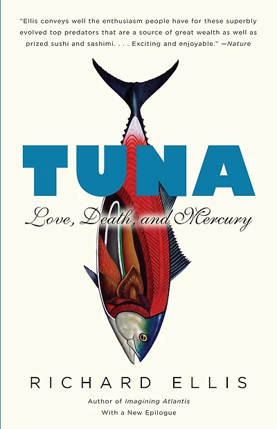 Tuna: Love, Death, and Mercury