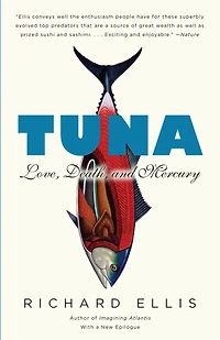Tuna: Love, Death, and Mercury