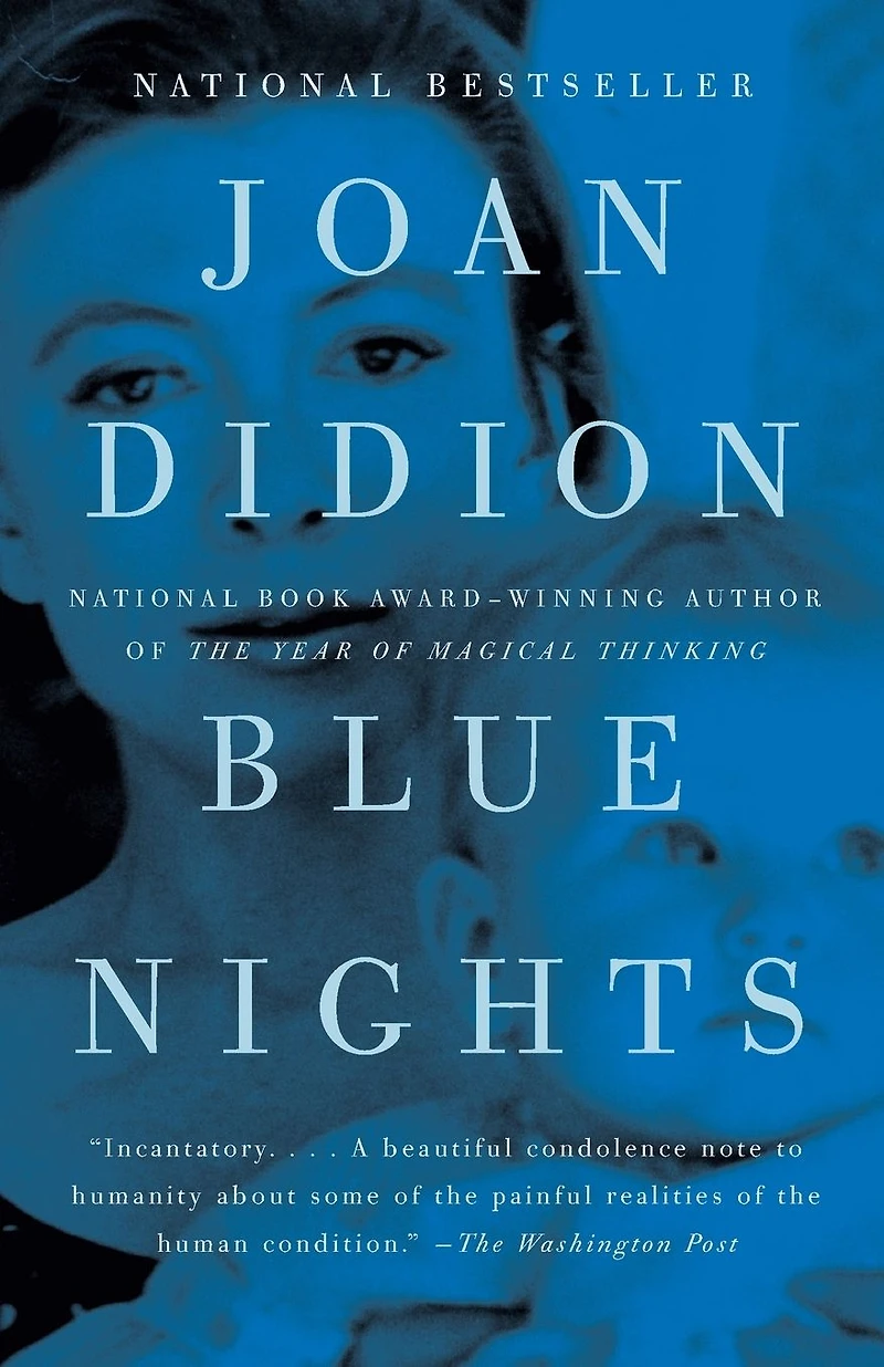 Blue Nights: A Memoir