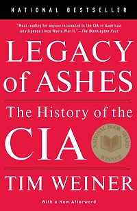 Legacy of Ashes: the History CIA