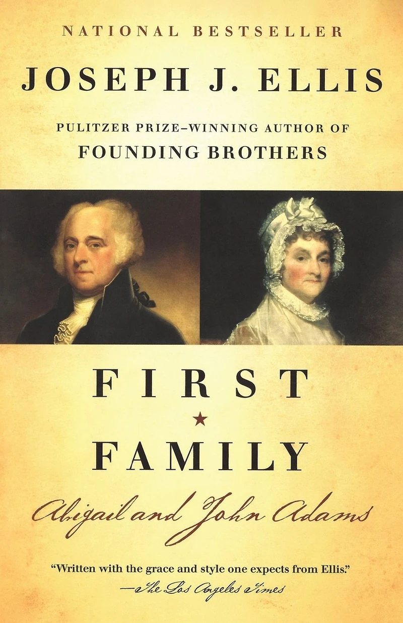First Family: Abigail and John Adams