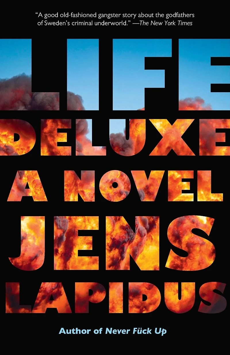 Life Deluxe: A Novel