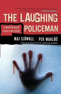 The Laughing Policeman (Martin Beck Series #4)