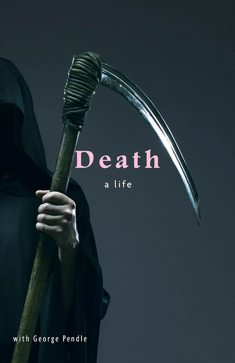 Death: A Life