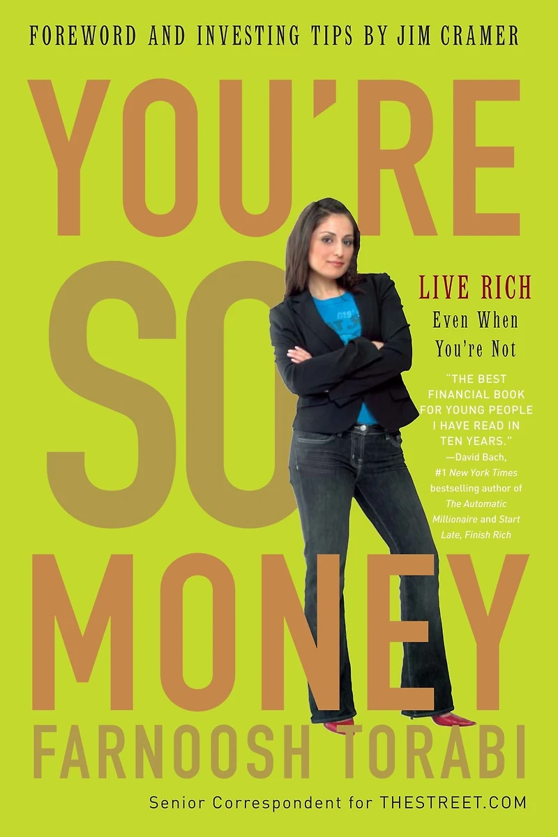 You're So Money: Live Rich, Even When Not