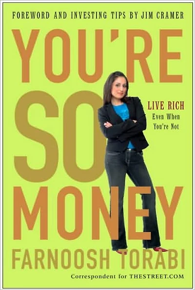 You're So Money: Live Rich, Even When Not
