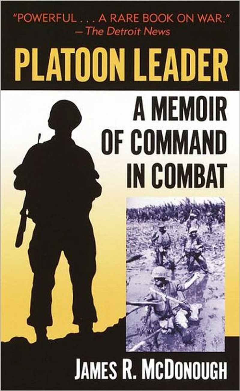 Platoon Leader: A Memoir of Command Combat