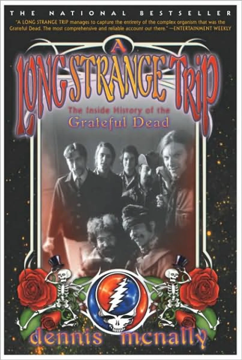 A Long Strange Trip: the Inside History of Grateful Dead