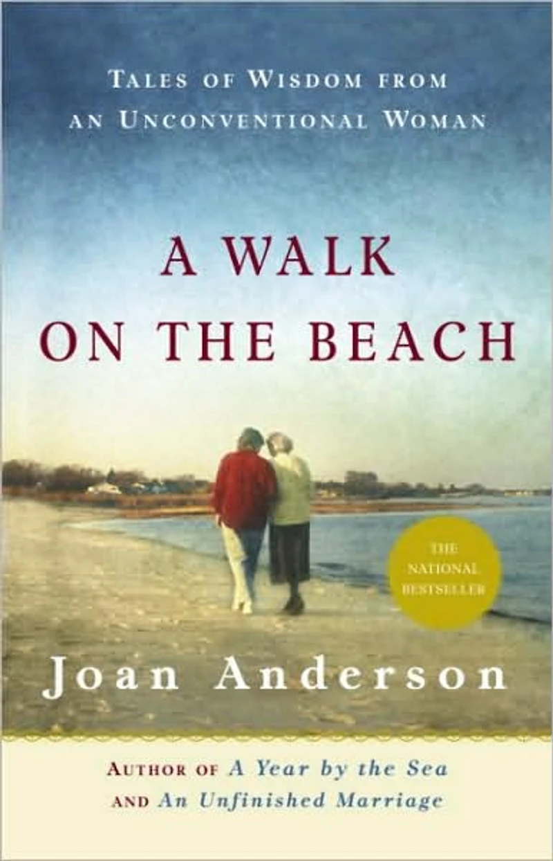 Walk on the Beach: Tales of Wisdom from an Unconventional Woman