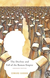 the Decline and Fall of Roman Empire