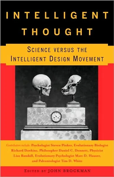 Intelligent Thought: Science versus the Design Movement