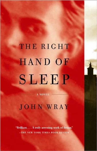 The Right Hand of Sleep: A Novel