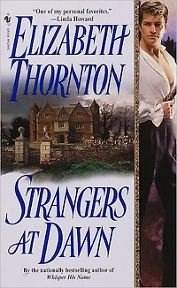 Strangers at Dawn: A Novel