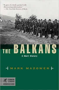 The Balkans: A Short History