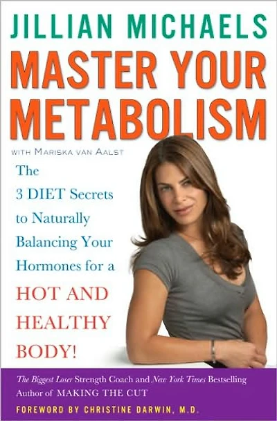 Master Your Metabolism: The 3 Diet Secrets to Naturally Balancing Hormones for a Hot and Healthy Body!