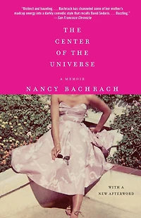 the Center of Universe: A Memoir
