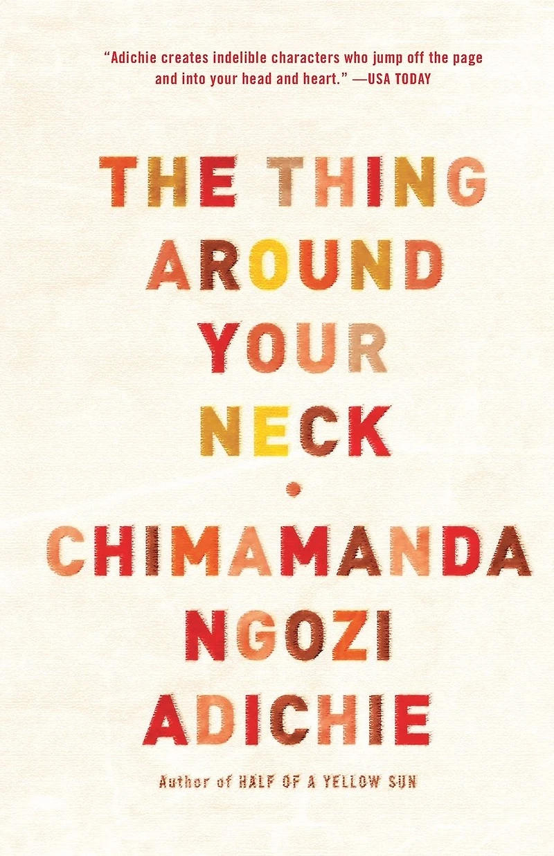 The Thing Around Your Neck