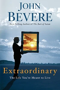 Extraordinary: The Life You're Meant to Live