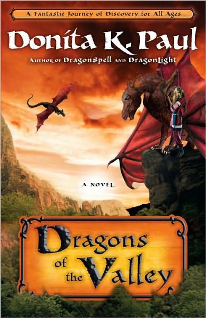 Dragons of the Valley: A Novel