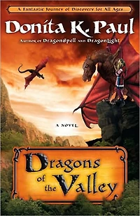 Dragons of the Valley: A Novel
