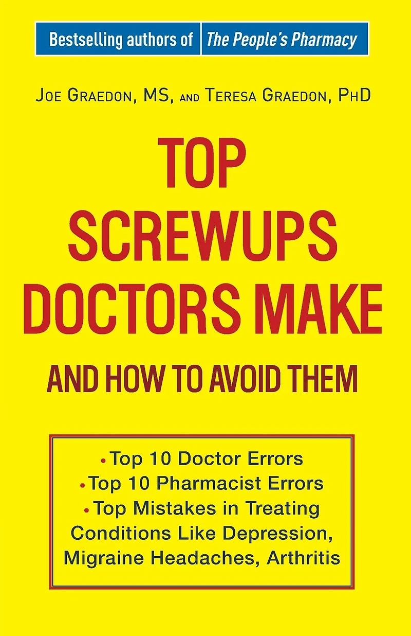 Top Screwups Doctors Make and How to Avoid Them