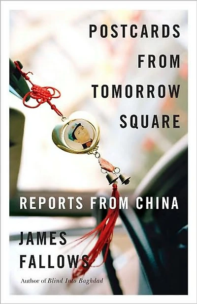 Postcards from Tomorrow Square: Reports China