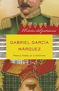 El otoño del patriarca / the Autumn of Patriarch