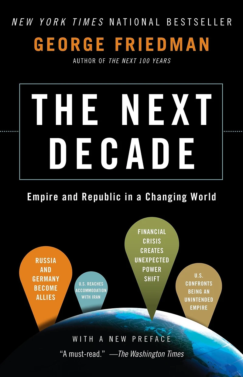 The Next Decade: Empire and Republic a Changing World