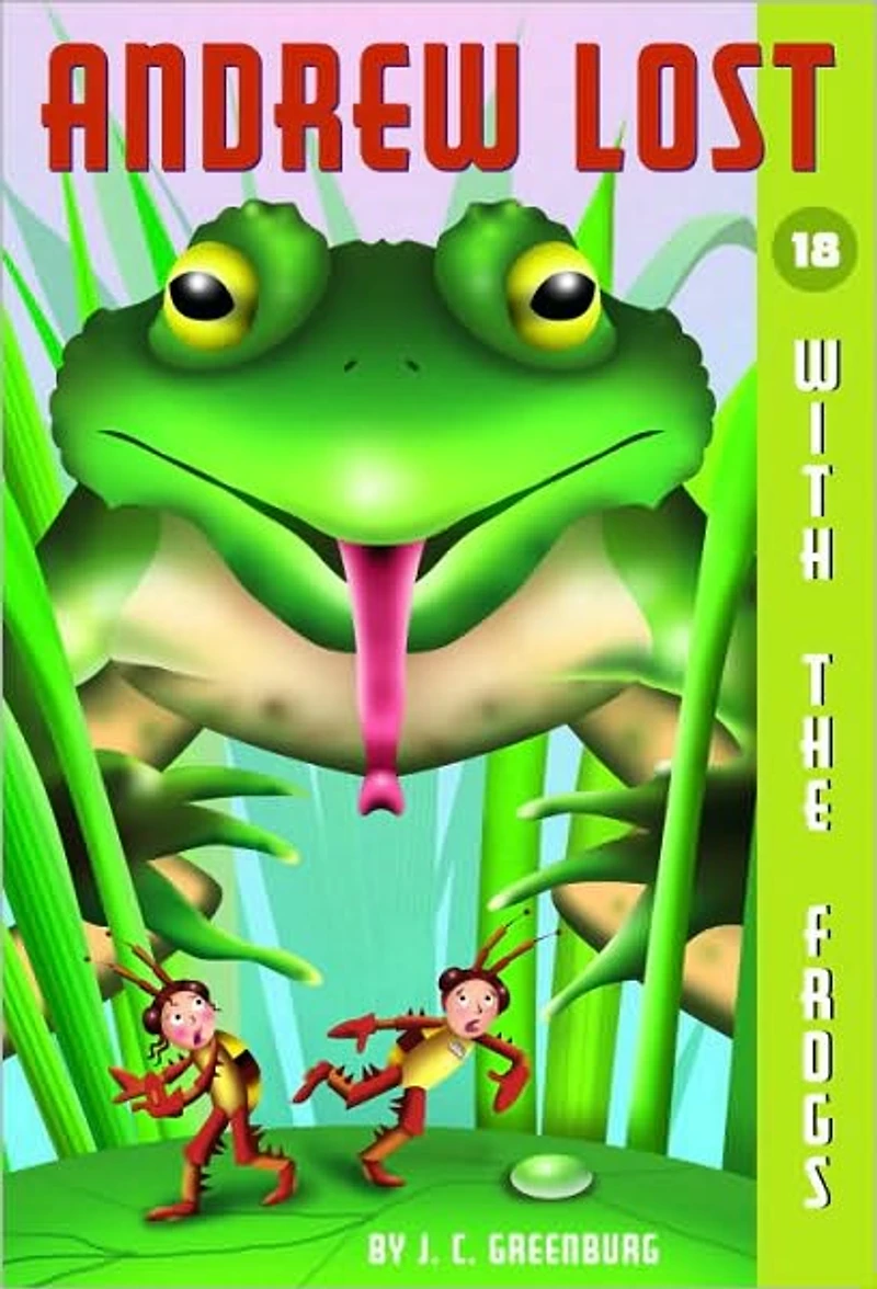 With the Frogs (Andrew Lost Series #18)