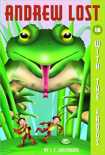 With the Frogs (Andrew Lost Series #18)