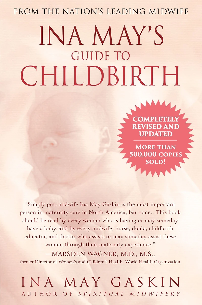 Ina May's Guide to Childbirth