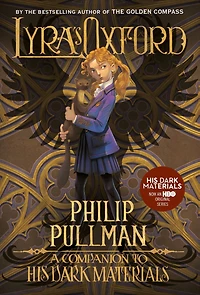 Lyra's Oxford (His Dark Materials Series)